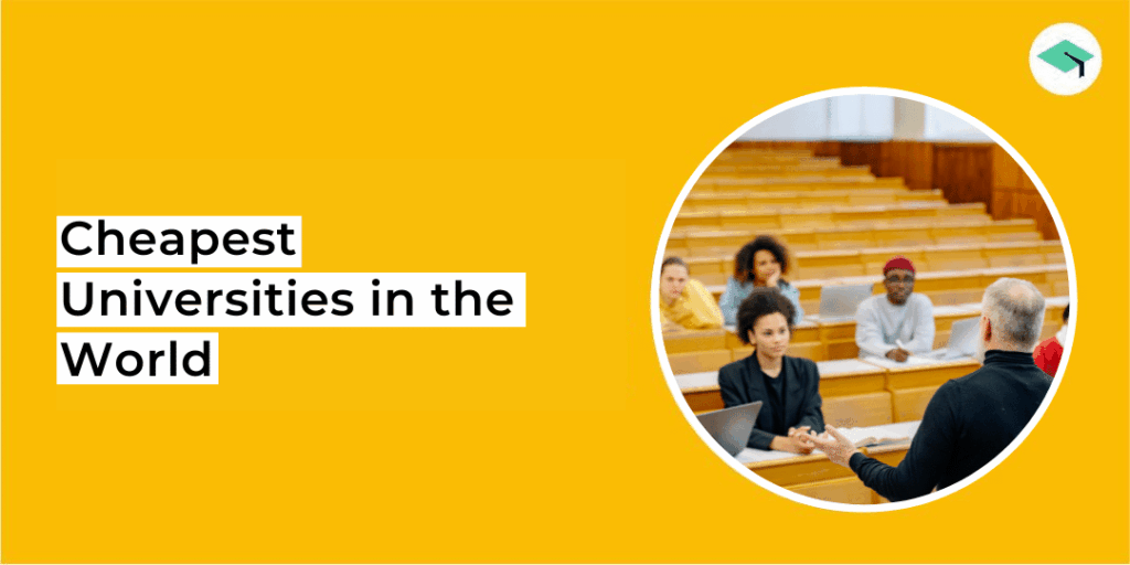Cheapest Universities in the World
