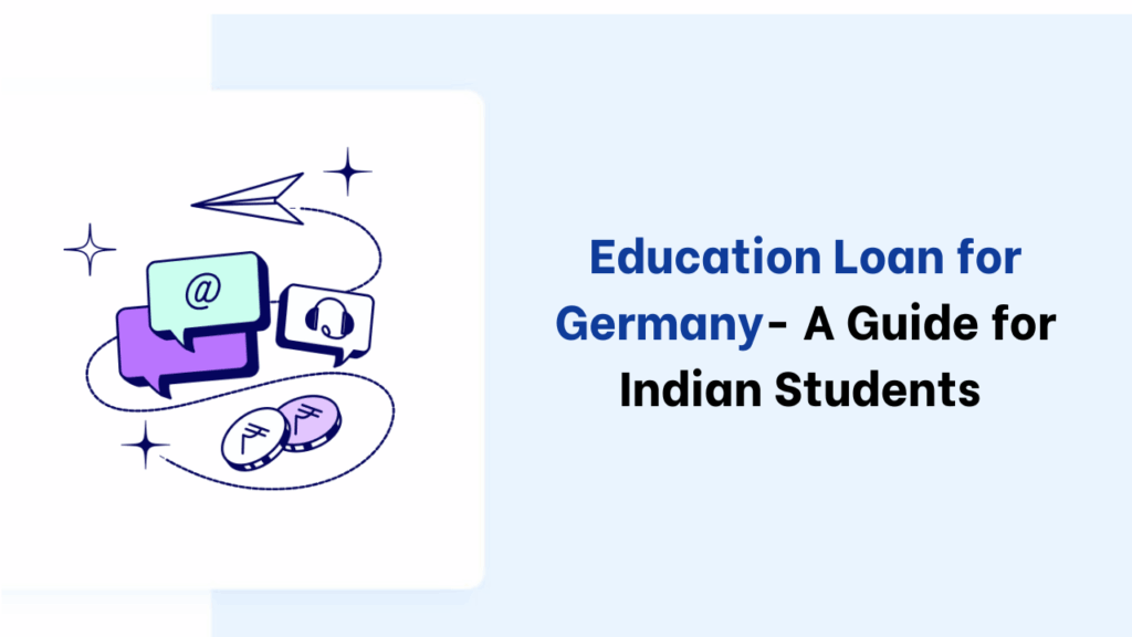 Education-Loan-for-Germany-A-Guide-for-Indian-Students